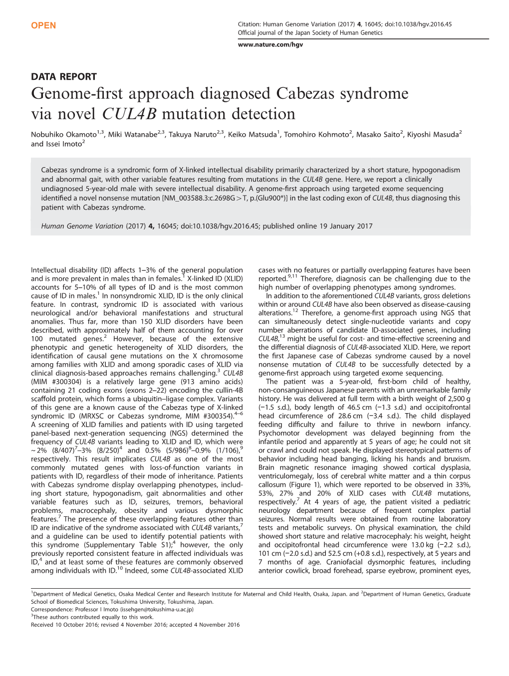 Genome-First Approach Diagnosed Cabezas Syndrome Via Novel