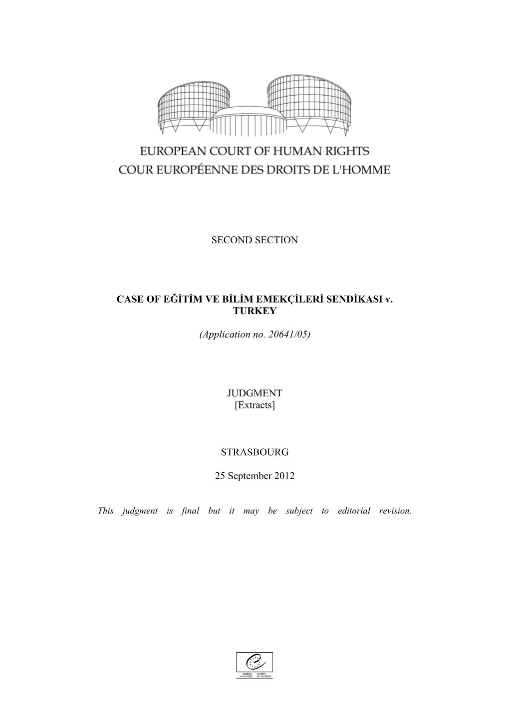 Case of Eğitim Ve Bilim Emekçileri Sendikası V. Turkey