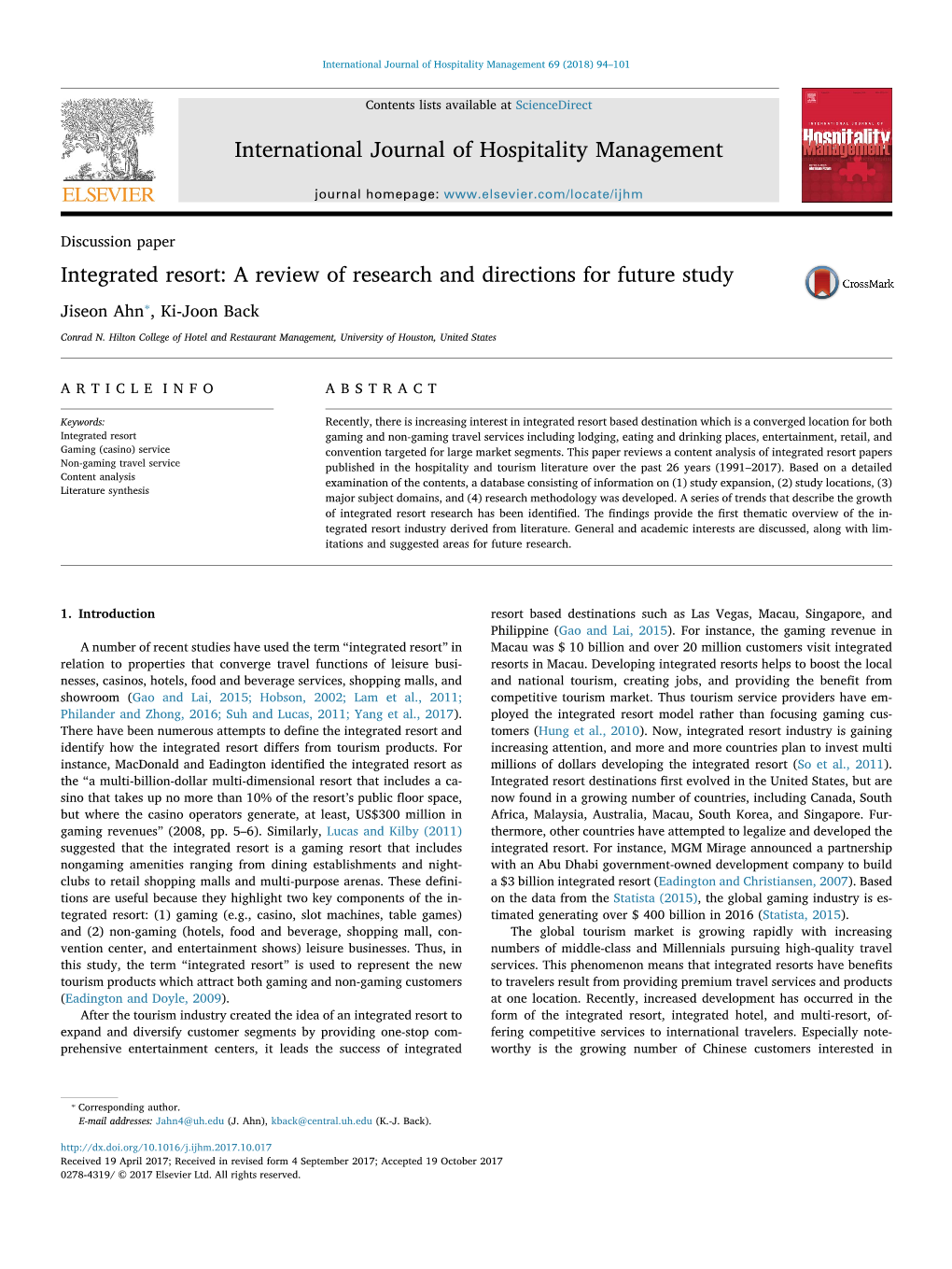 Integrated Resort: a Review of Research and Directions for Future Study MARK ⁎ Jiseon Ahn , Ki-Joon Back