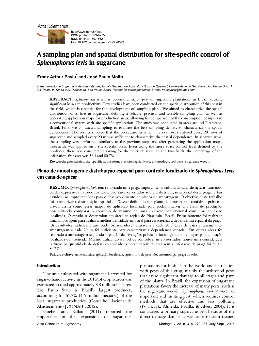 A Sampling Plan and Spatial Distribution for Site-Specific Control of Sphenophorus Levis in Sugarcane