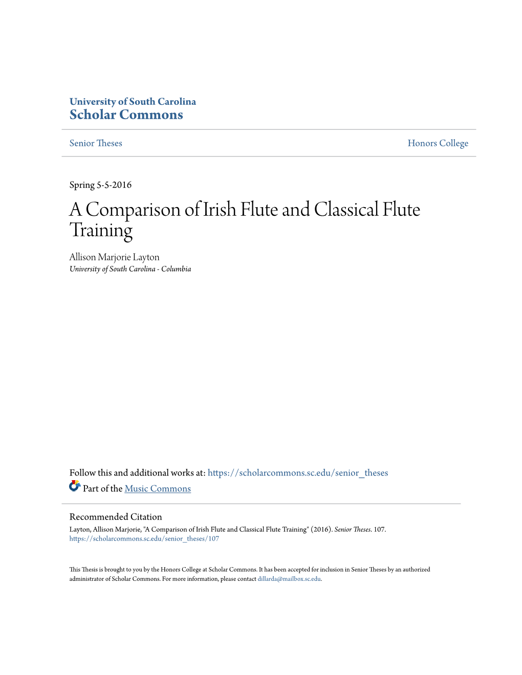 A Comparison of Irish Flute and Classical Flute Training Allison Marjorie Layton University of South Carolina - Columbia