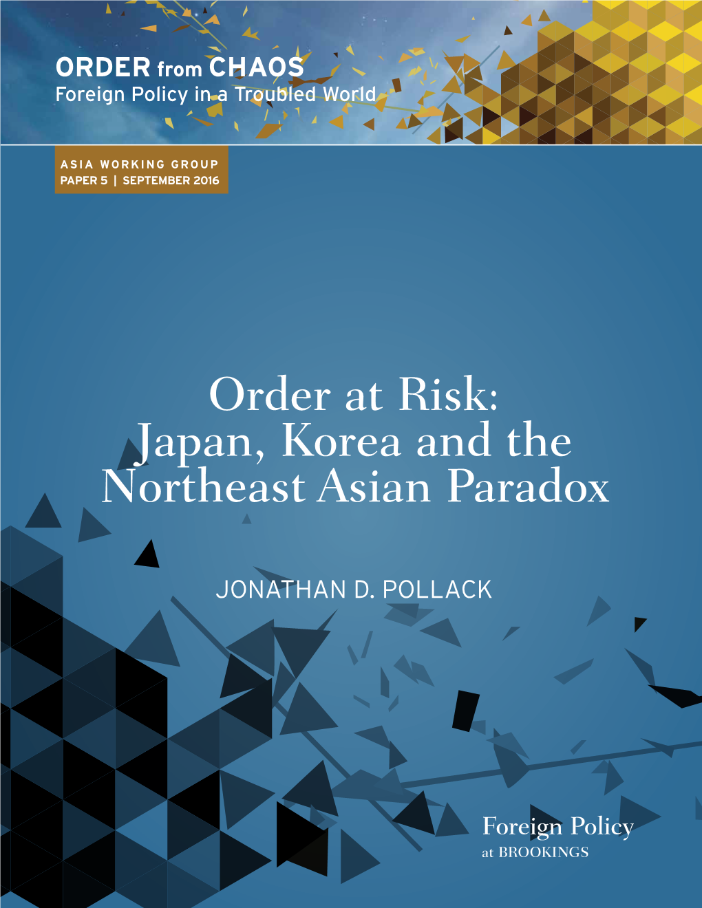Order at Risk: Japan, Korea and the Northeast Asian Paradox