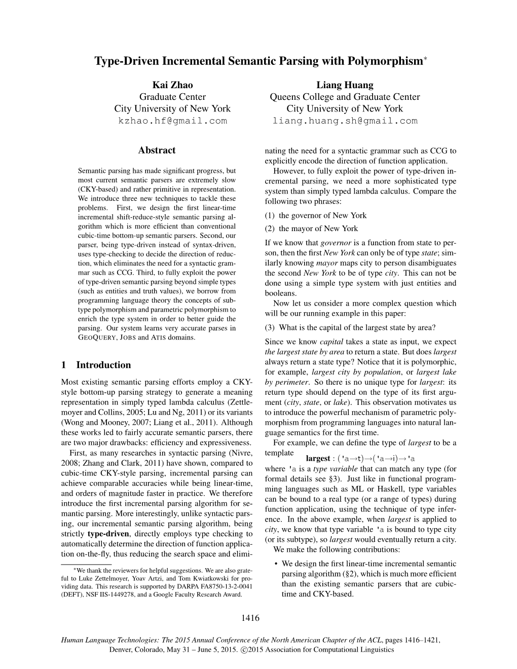 Type-Driven Incremental Semantic Parsing with Polymorphism∗