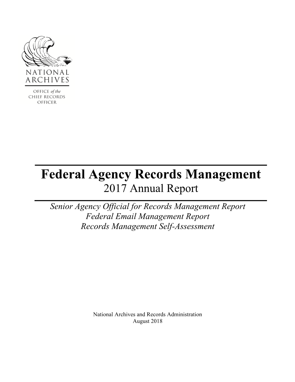 Federal Agency Records Management Annual Report 2017