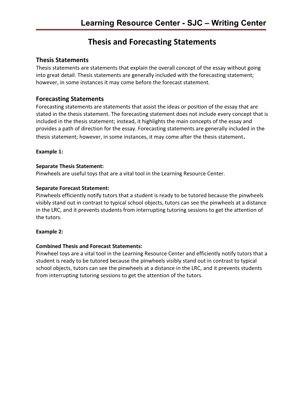 Forecasting and Thesis Statements