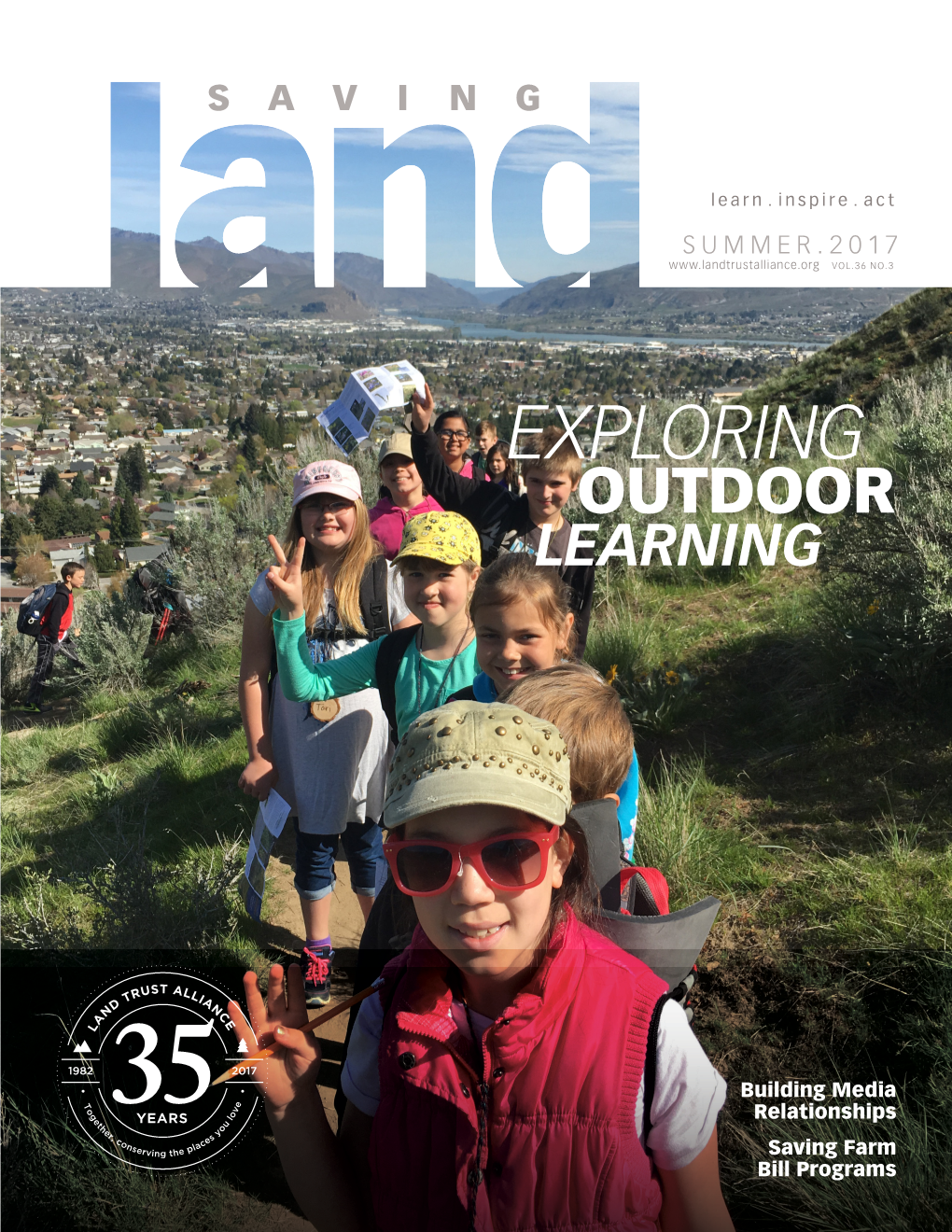 Summer 2017 Saving Land Magazine