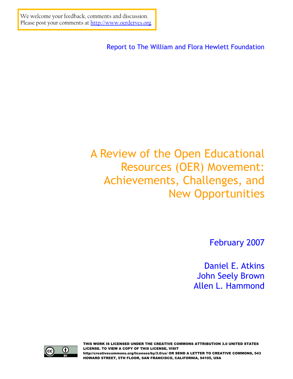 A Review of the Open Educational Resources (OER) Movement: Achievements, Challenges, and New Opportunities