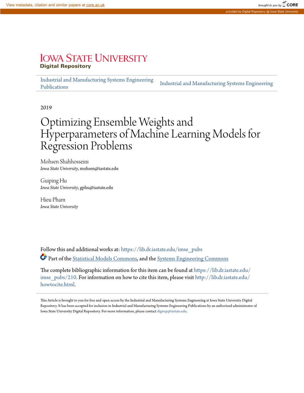 Optimizing Ensemble Weights and Hyperparameters of Machine Learning Models for Regression Problems Mohsen Shahhosseini Iowa State University, Mohsen@Iastate.Edu