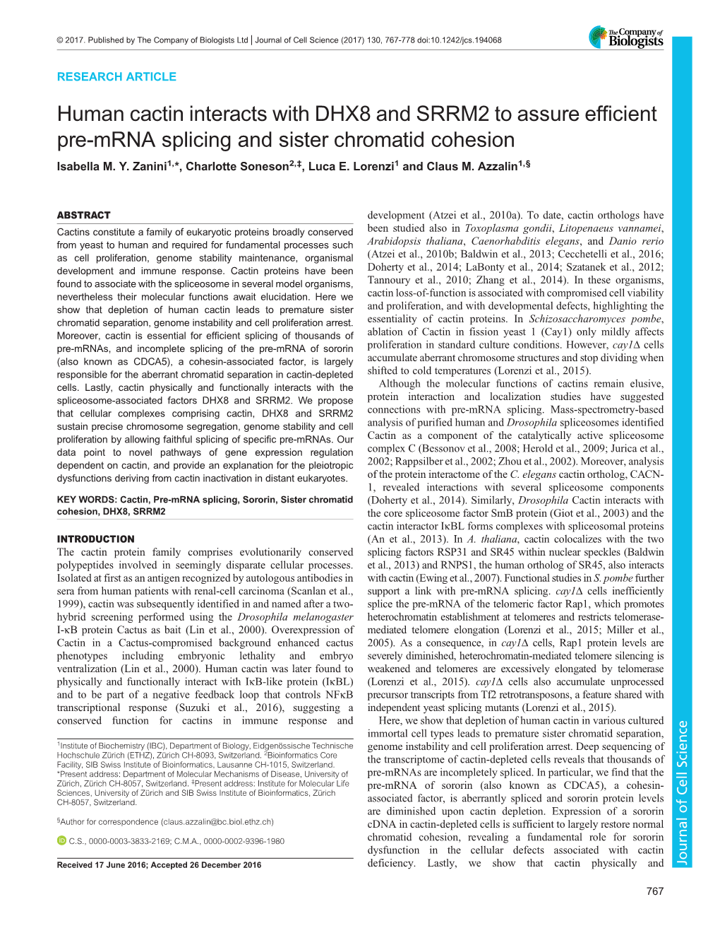 Human Cactin Interacts with DHX8 and SRRM2 to Assure Efficient Pre-Mrna Splicing and Sister Chromatid Cohesion Isabella M