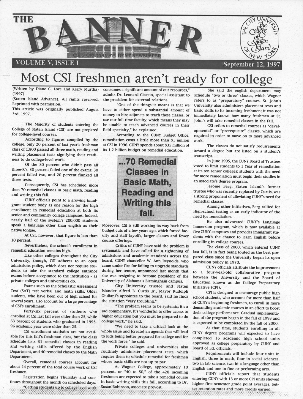 Most CSI Freshmen Aren't Ready for College (Written by Diane C