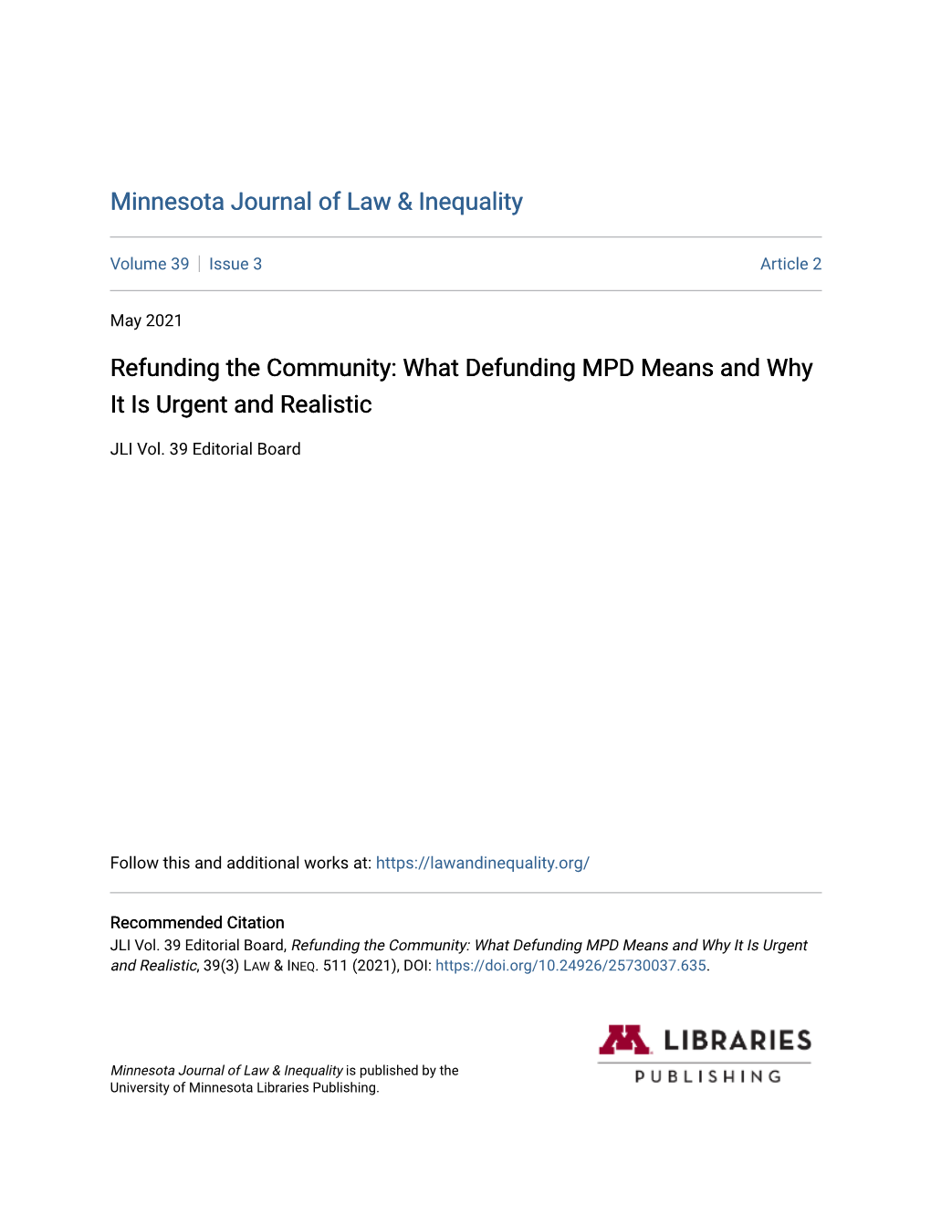Refunding the Community: What Defunding MPD Means and Why It Is Urgent and Realistic