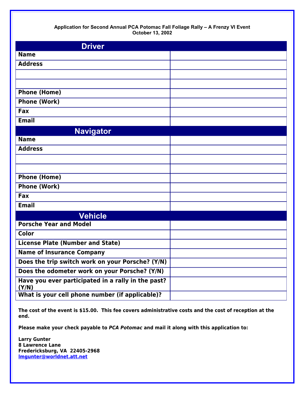 Application for Second Annual PCA Potomac Fall Foliage Rally a Frenzy VI Event