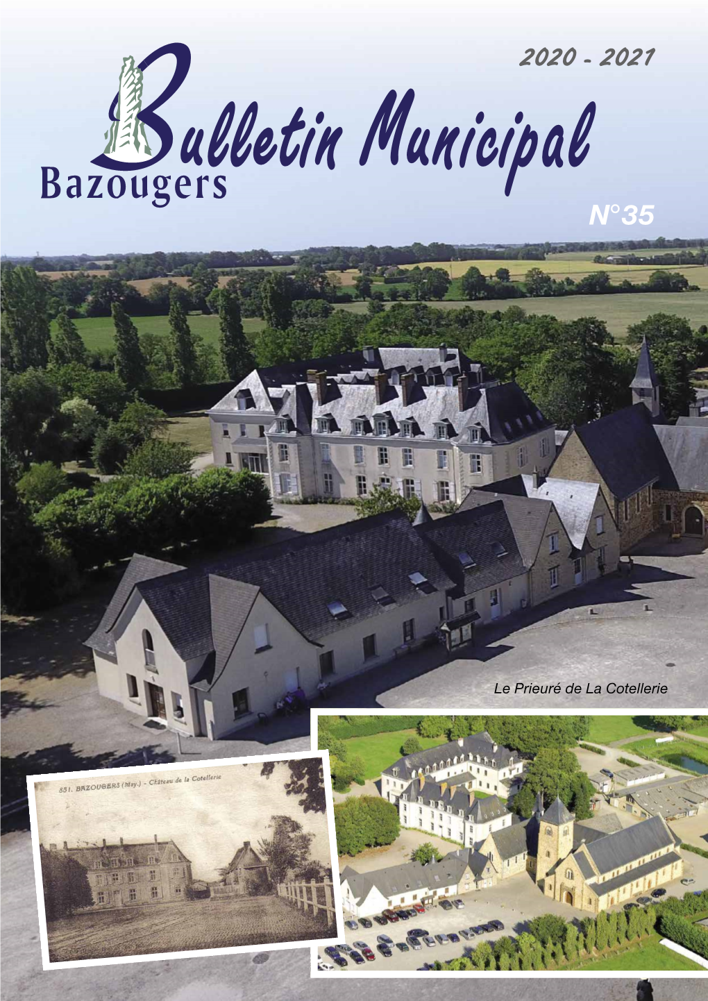 Le Prieuré De La Cotellerie Vie Vie Vie Infos Municipale Sociale Associative Locales Page 2 Page 10 Page 16 Page 24