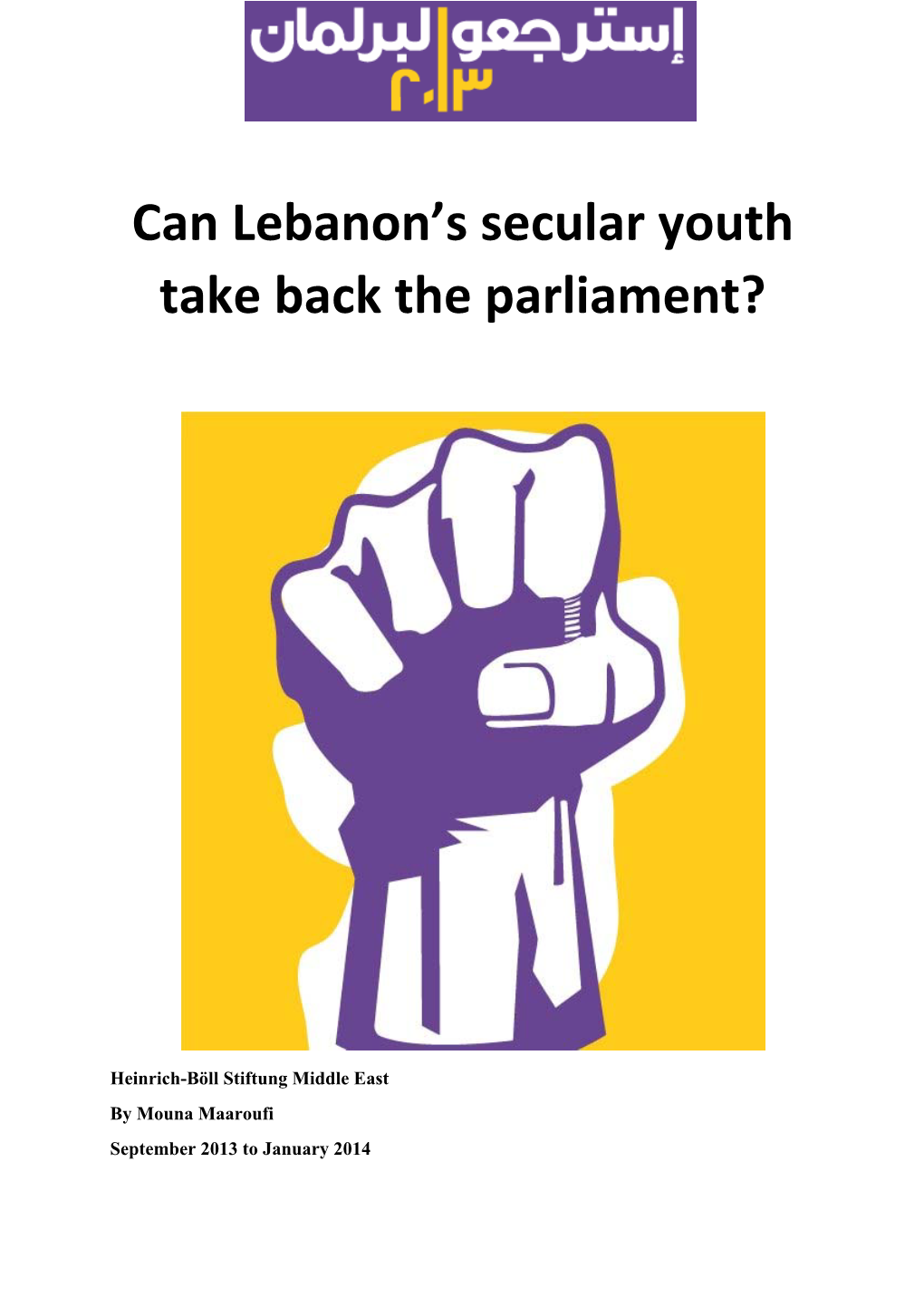 Can Lebanon's Secular Youth Take Back the Parliament?