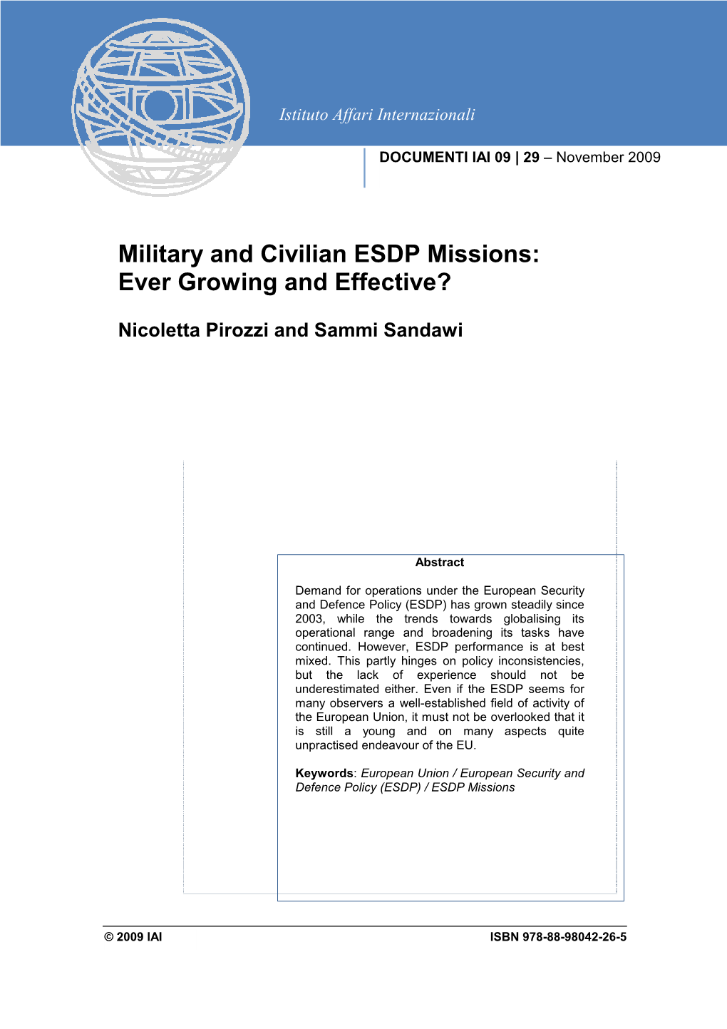Military and Civilian ESDP Missions: Ever Growing and Effective?
