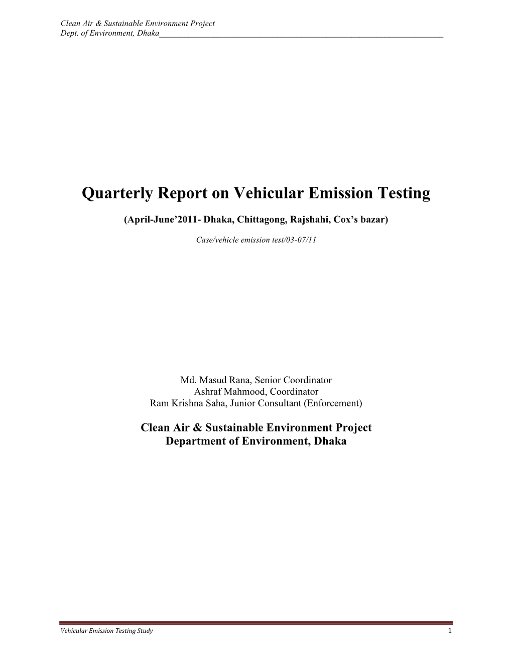 Quarterly Report on Vehicular Emission Testing