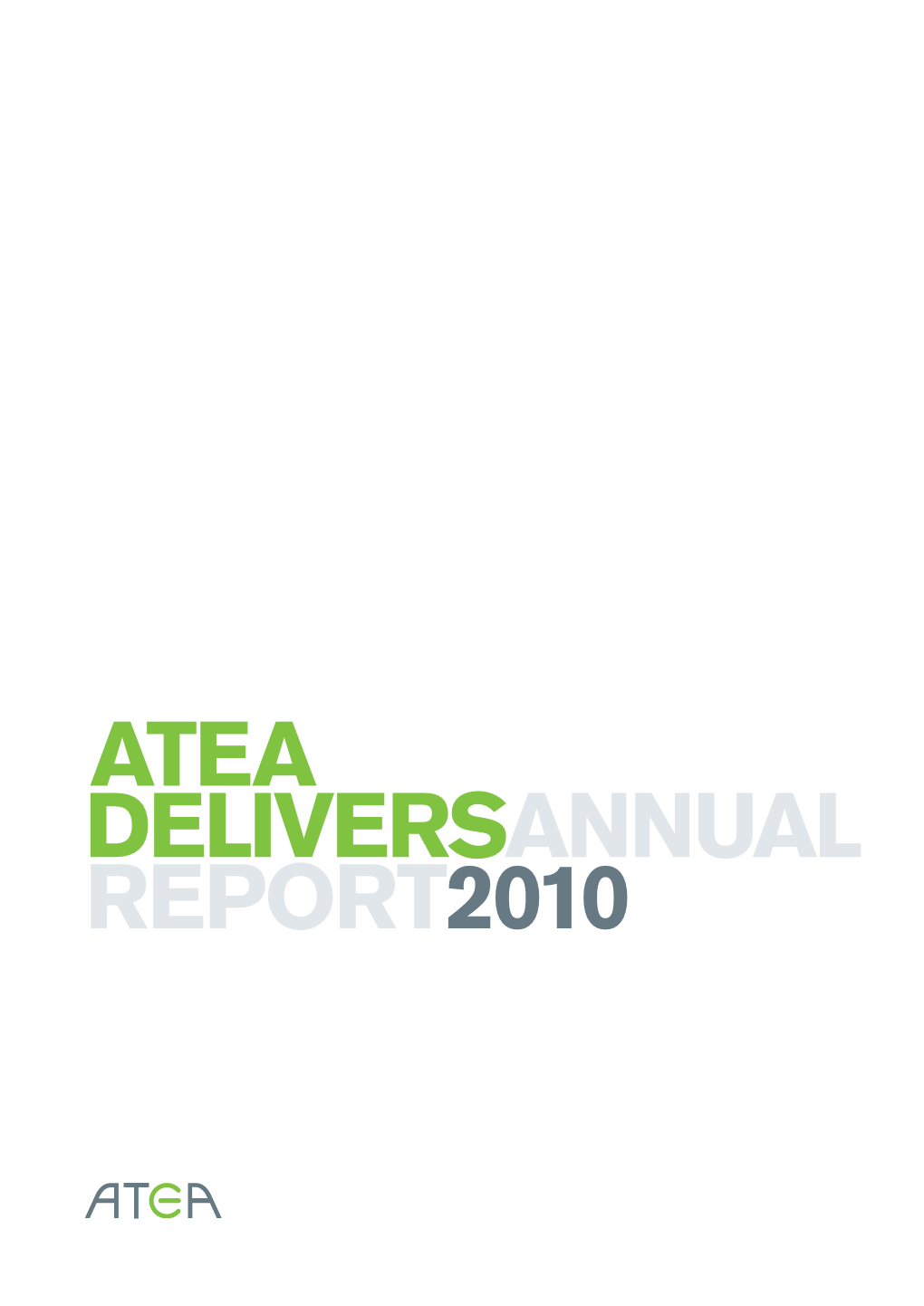 Atea Deliversannual Report2010