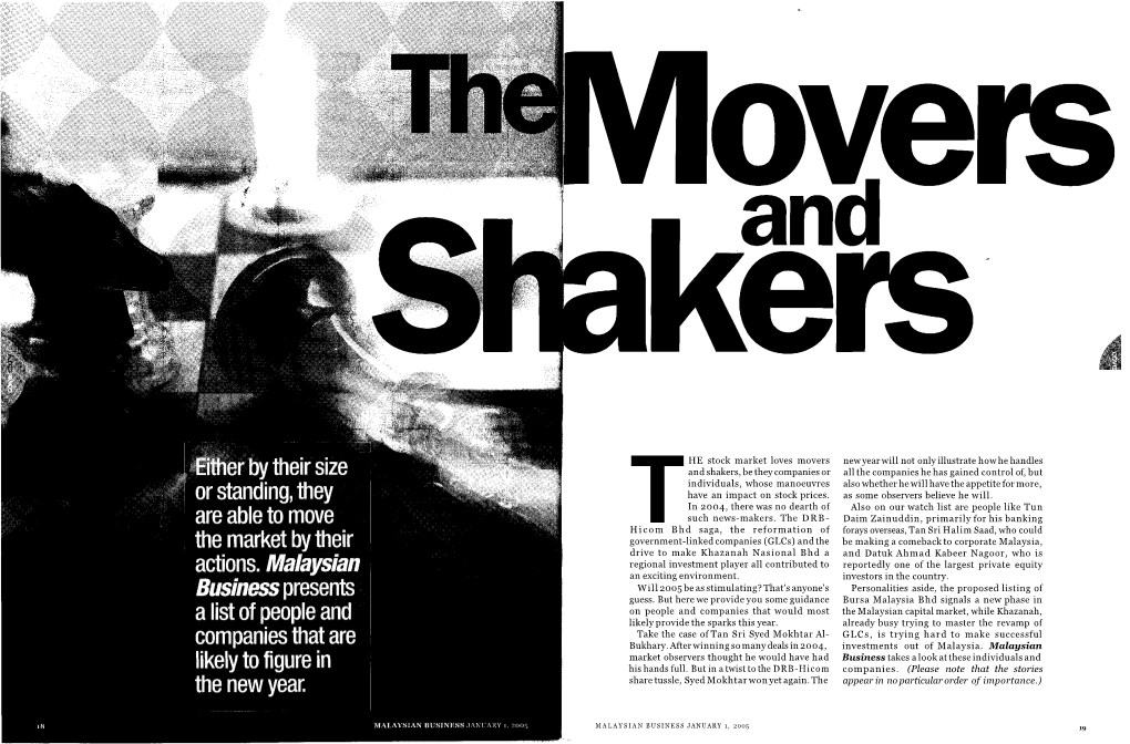 THE Stock Market Loves Movers and Shakers, Be They Companies Or