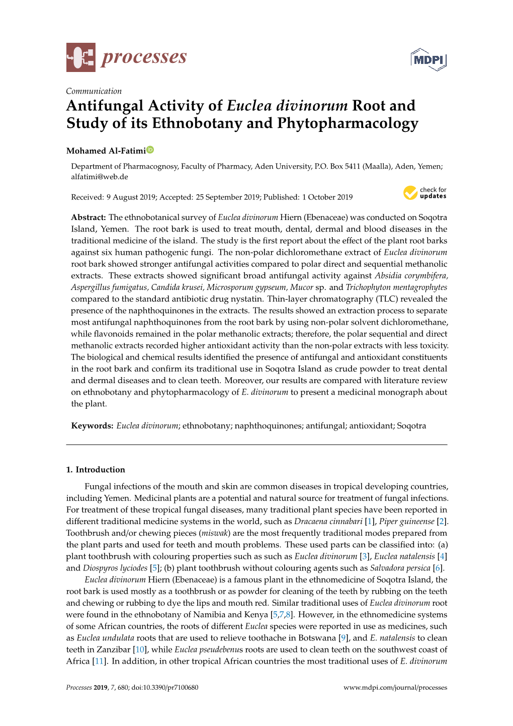 Antifungal Activity of Euclea Divinorum Root and Study of Its Ethnobotany and Phytopharmacology