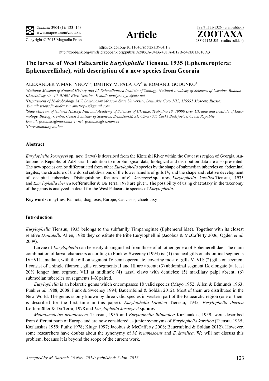 The Larvae of West Palaearctic Eurylophella Tiensuu, 1935 (Ephemeroptera: Ephemerellidae), with Description of a New Species from Georgia