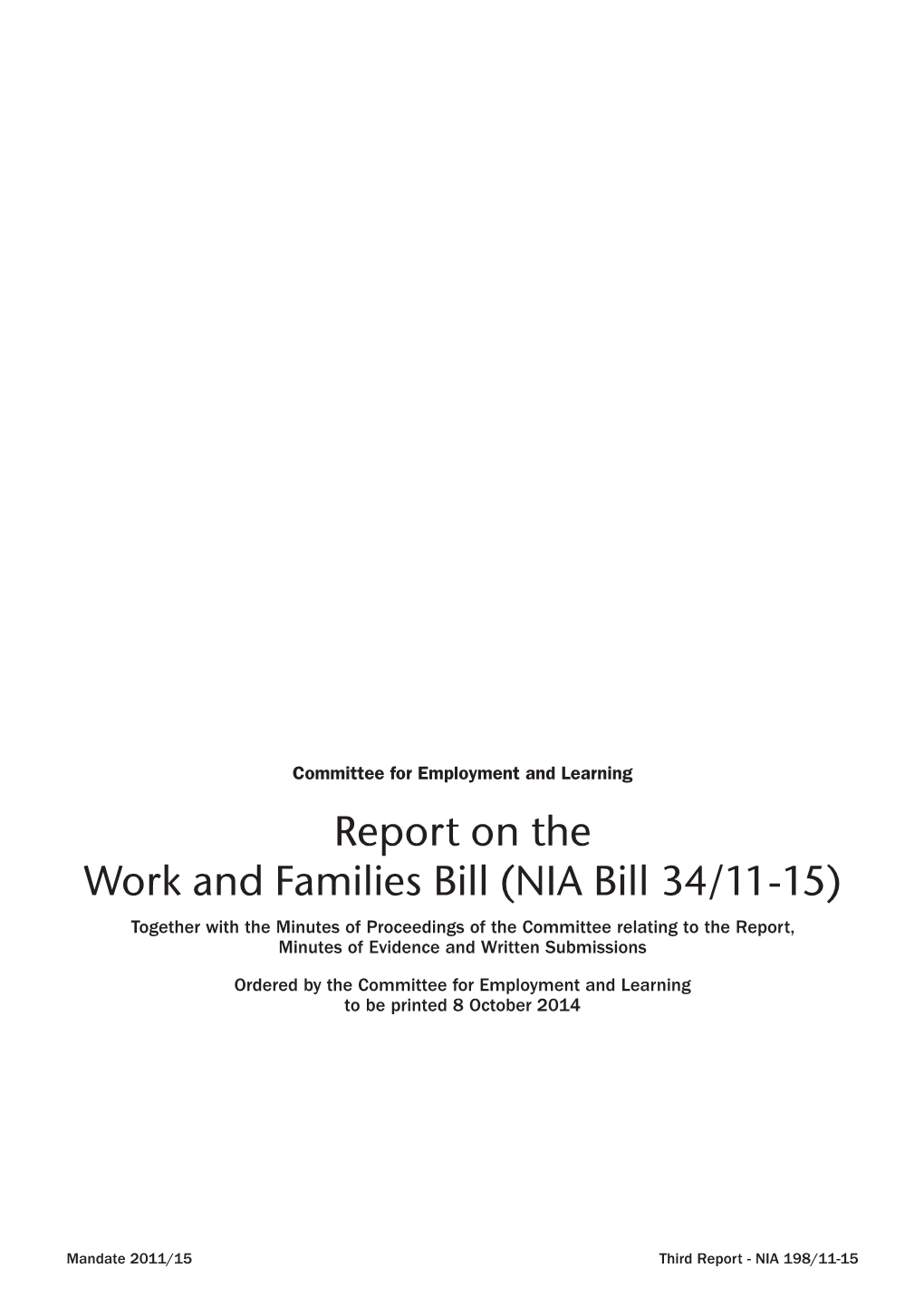 Report on the Work and Families Bill