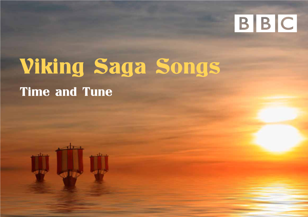 Viking Saga Songs Time and Tune Contents