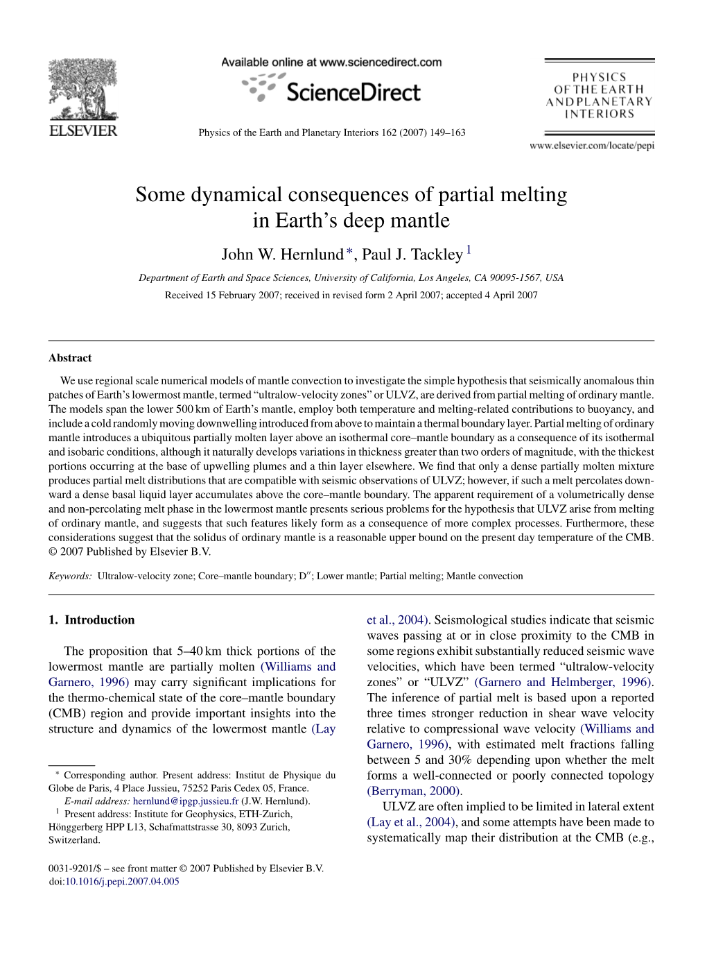 Some Dynamical Consequences of Partial Melting in Earth's Deep Mantle