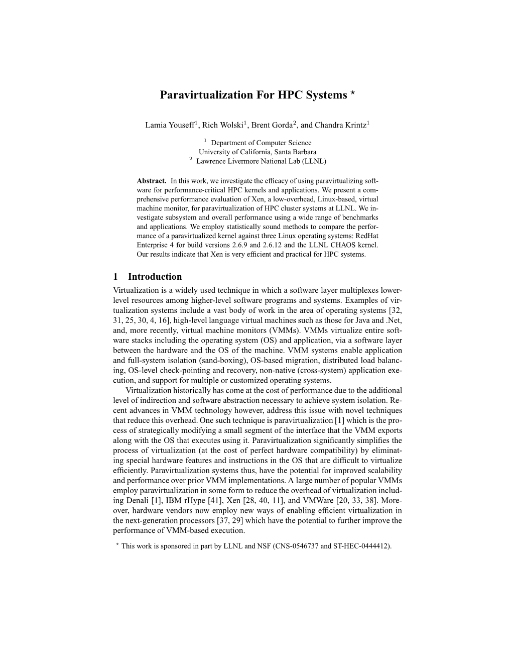 Paravirtualization for HPC Systems *