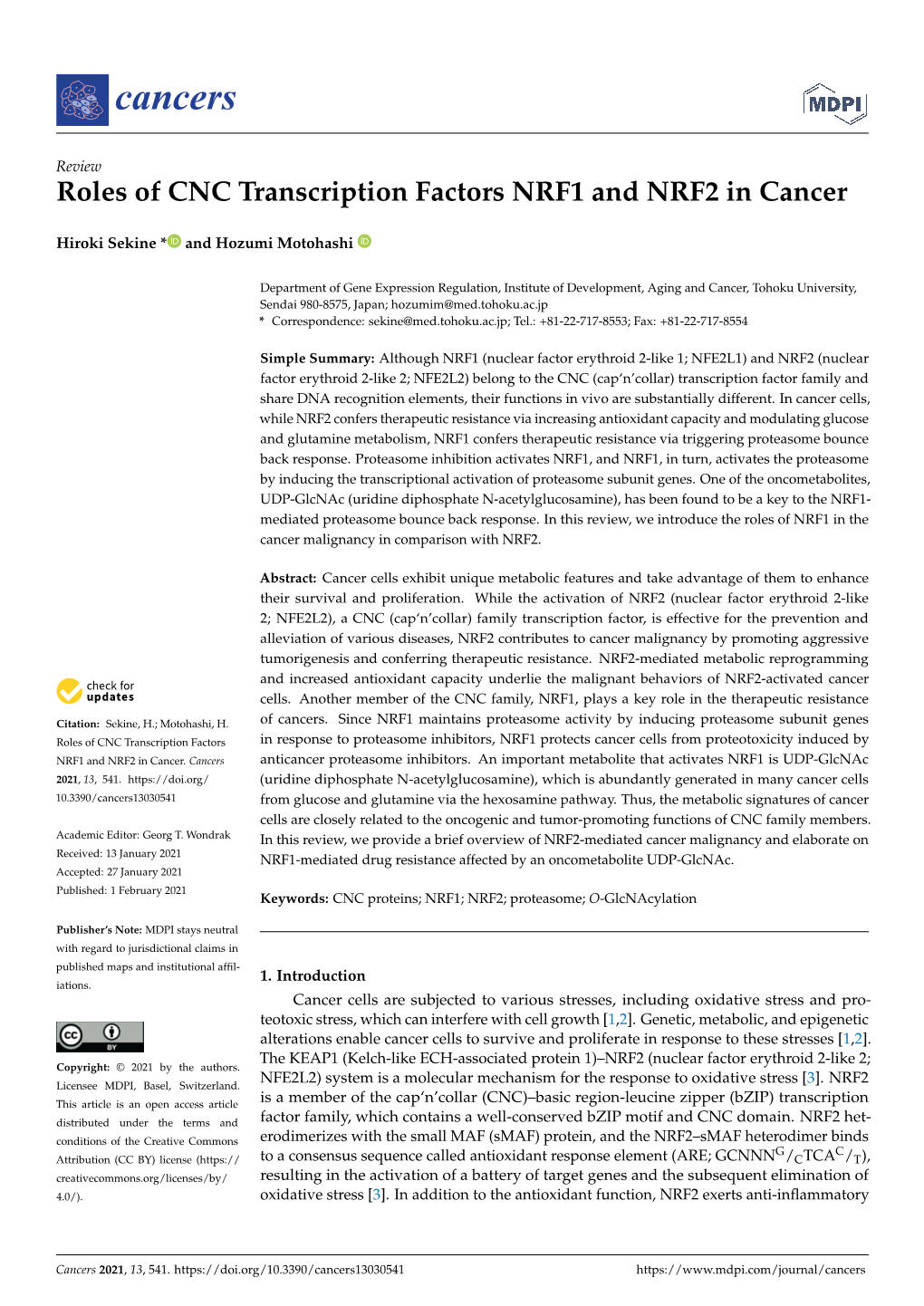 Roles of CNC Transcription Factors NRF1 and NRF2 in Cancer