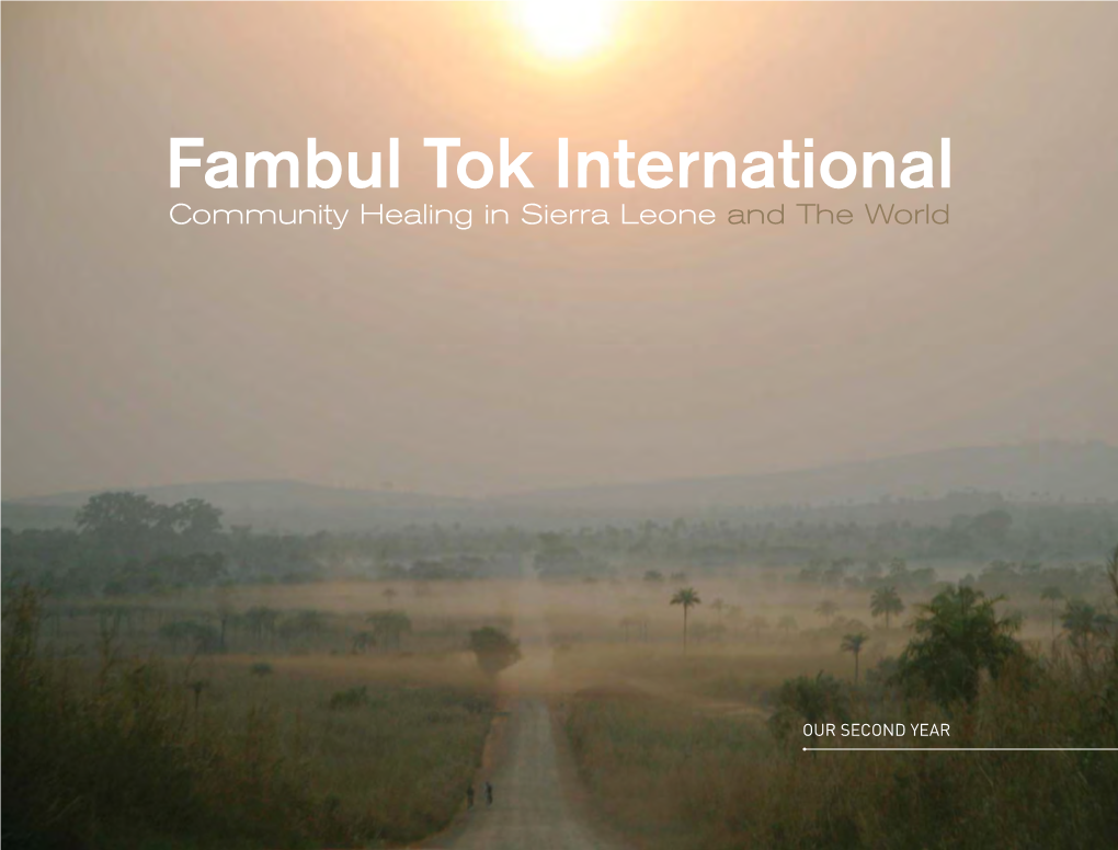 Fambul Tok International: Community Healing in Sierra Leone, and the World