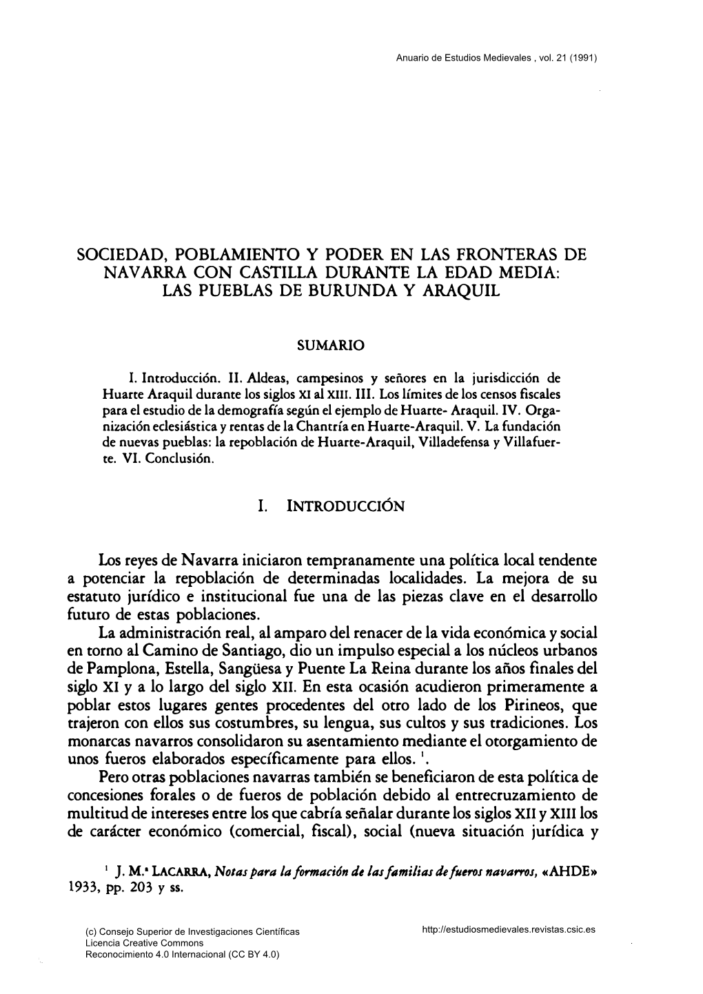 Sociedad, Poblamiento Y Poder En Las Fronteras De Navarra Con Castilla Durante La Edad Media: Las Pueblas De Burunda Y Araquil