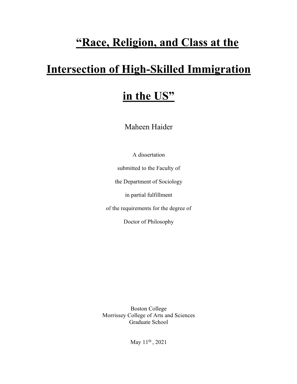 Race, Religion, and Class at the Intersection of High-Skilled Immigration in the Us