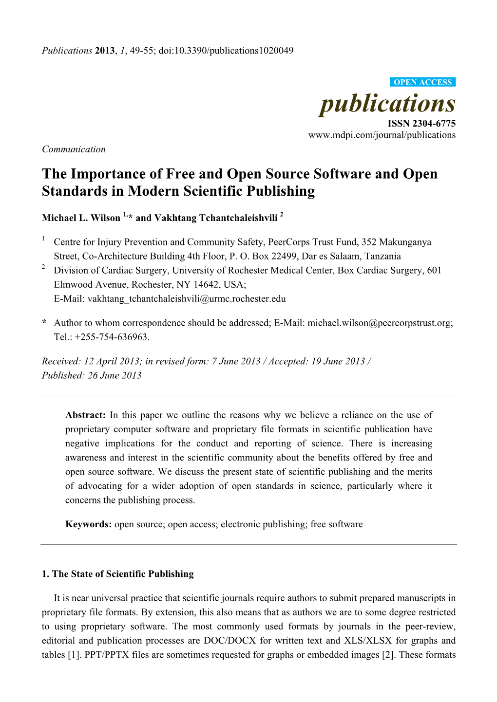 The Importance of Free and Open Source Software and Open Standards in Modern Scientific Publishing