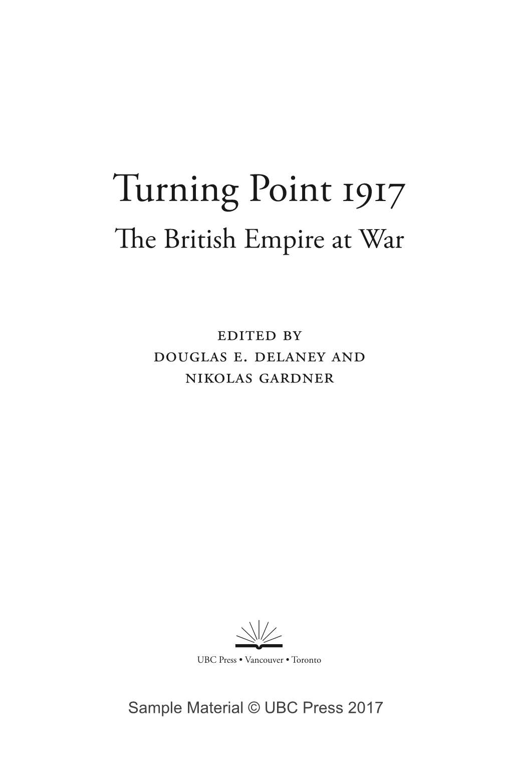 Turning Point 1917 the British Empire at War