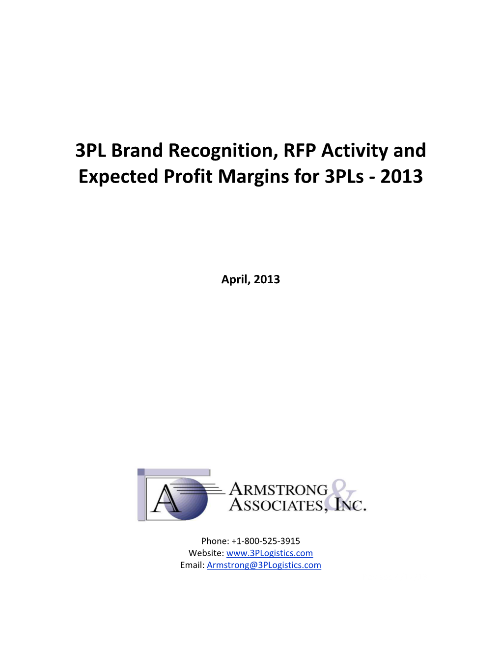 3PL Brand Recognition, RFP Activity and Expected Profit Margins for 3Pls ‐ 2013