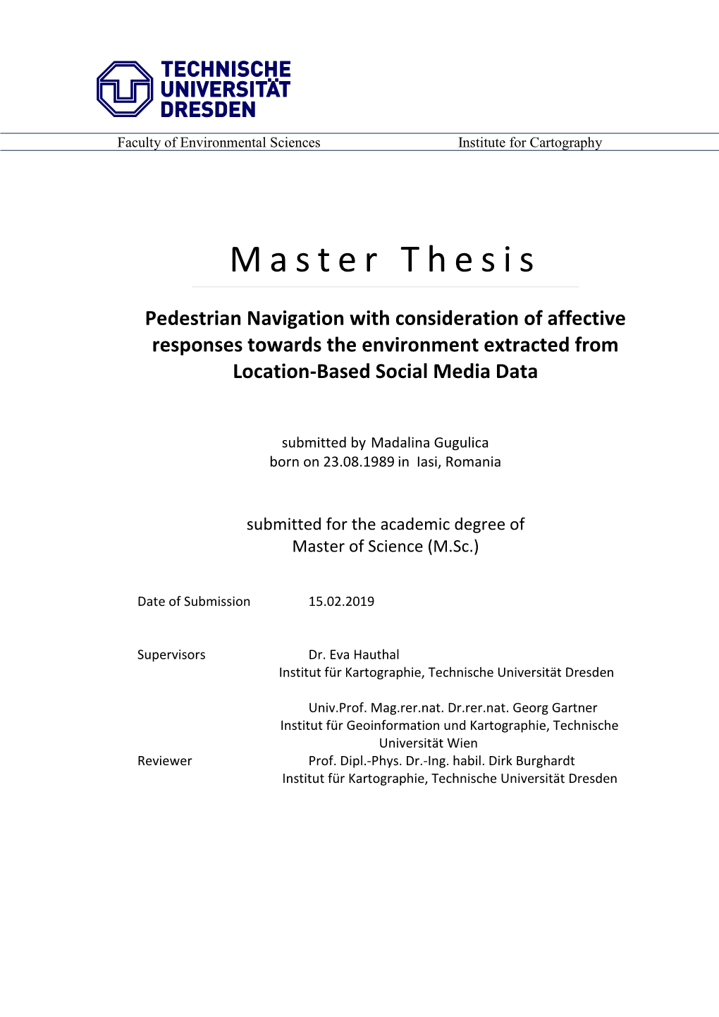 Pedestrian Navigation with Consideration of Affective Responses Towards the Environment Extracted from Location-Based Social Media Data