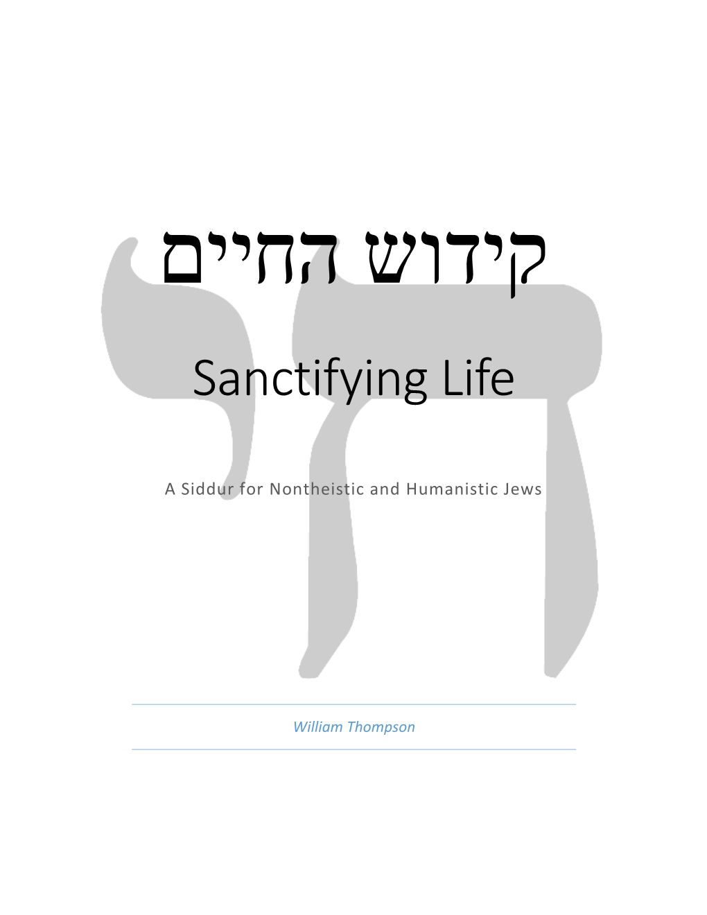 Sanctifying Life