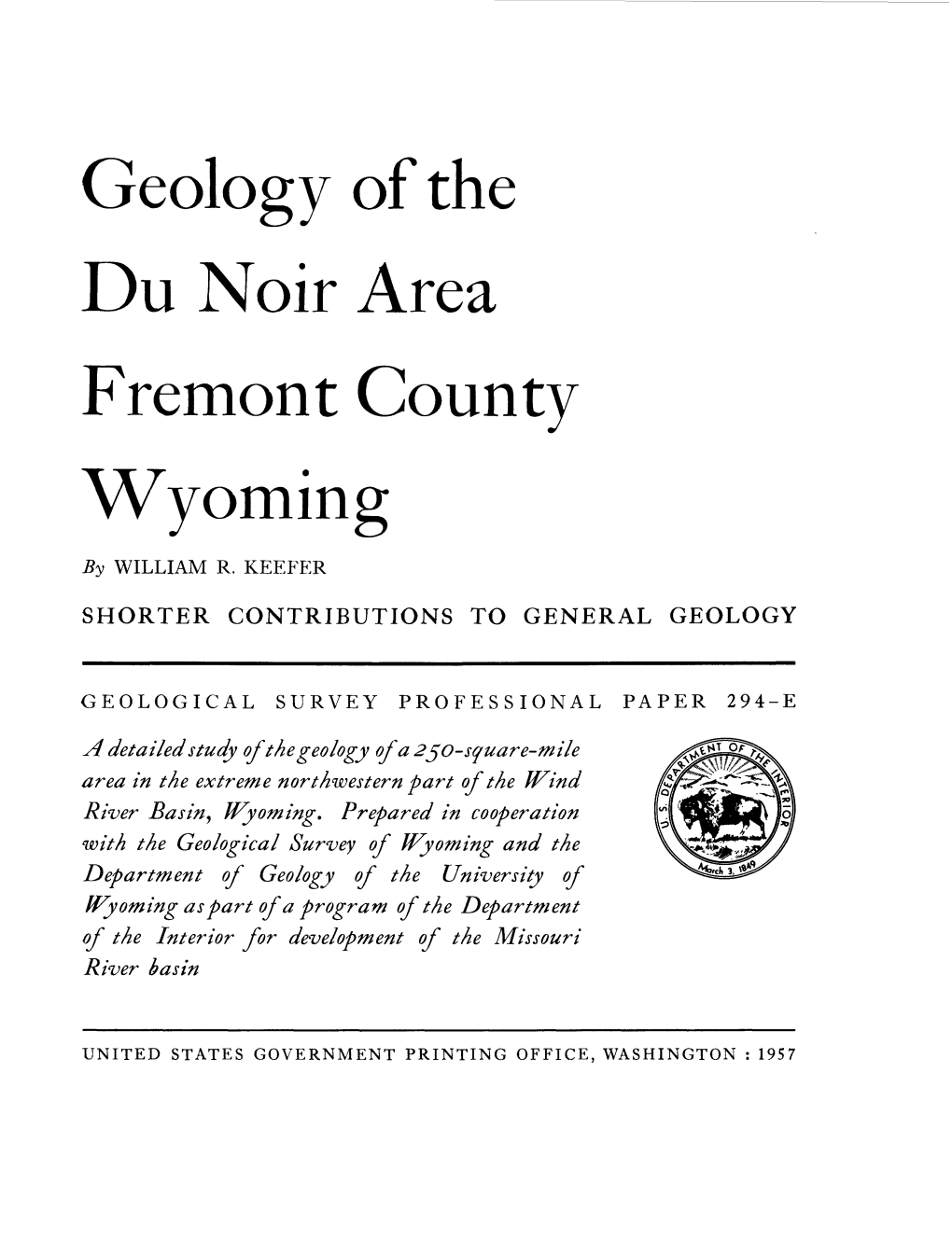 Geology of the Du Noir Area Fremont County Wyomin