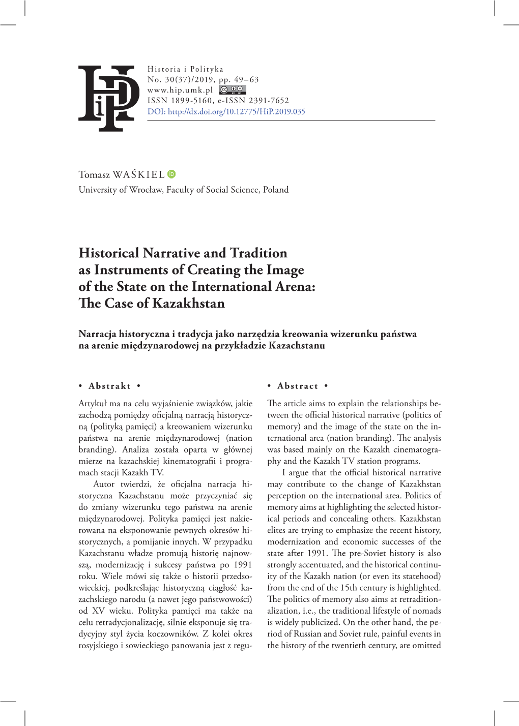 Historical Narrative and Tradition As Instruments of Creating the Image of the State on the International Arena: the Case of Kazakhstan