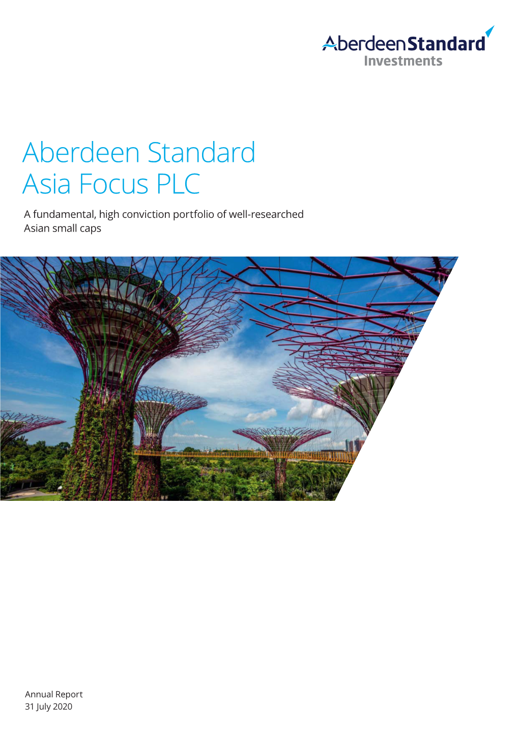 Aberdeen Standard Asia Focus PLC a Fundamental, High Conviction Portfolio of Well-Researched Asian Small Caps