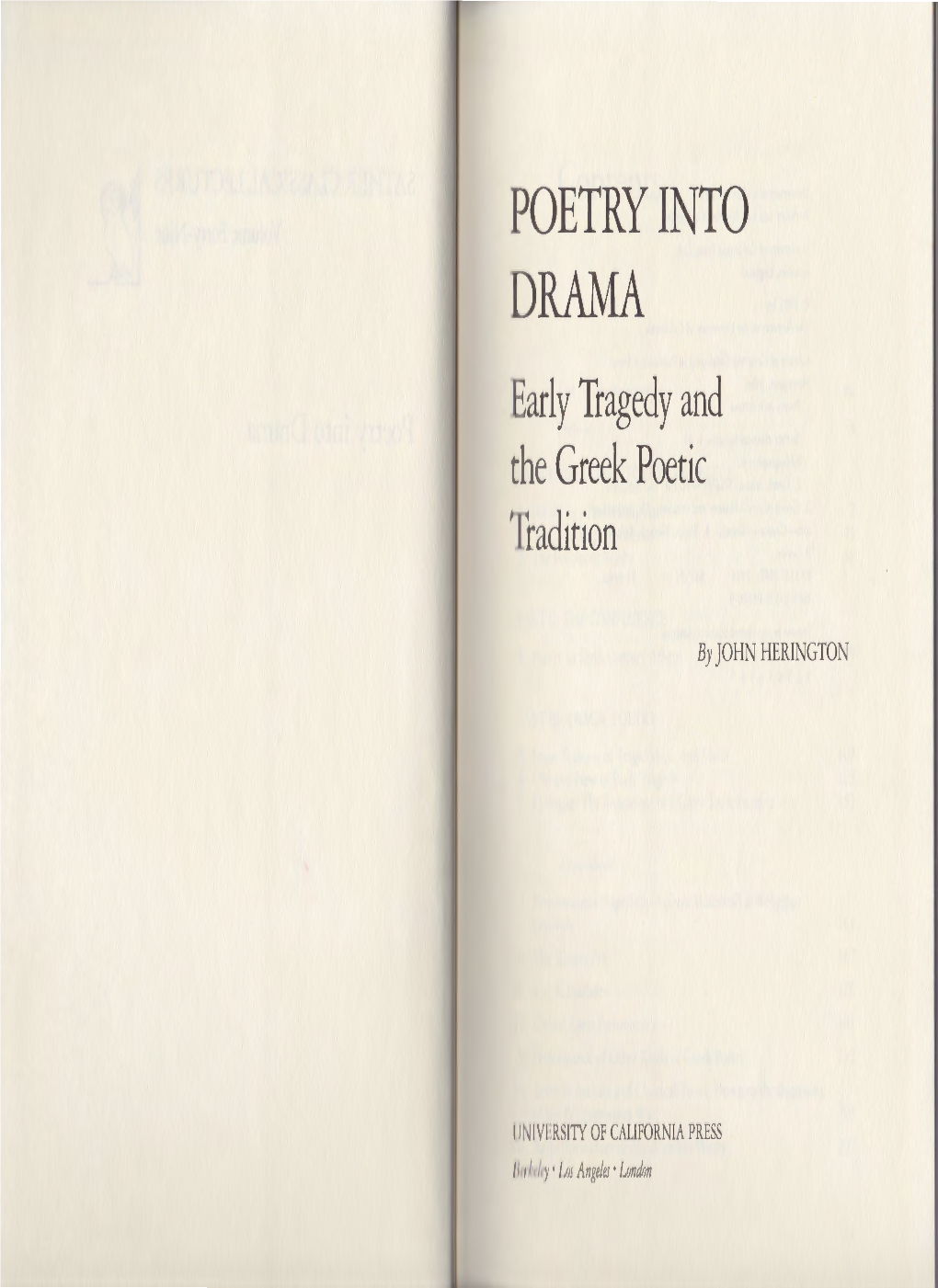 POETRY INTO DRAMA L~Arlytragedy and Tl1e Greek Poetic Iradition