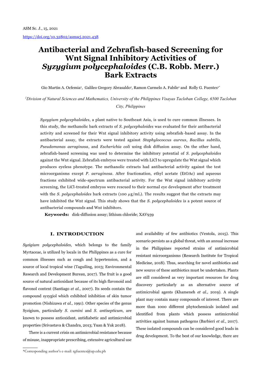 Antibacterial and Zebrafish-Based Screening for Wnt Signal Inhibitory Activities of Syzygium Polycephaloides (C.B