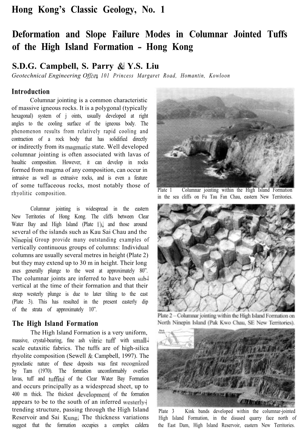 Hong Kong's Classic Geology, No. 1 Deformation and Slope Failure Modes in Columnar Jointed Tuffs of the High Island Formation