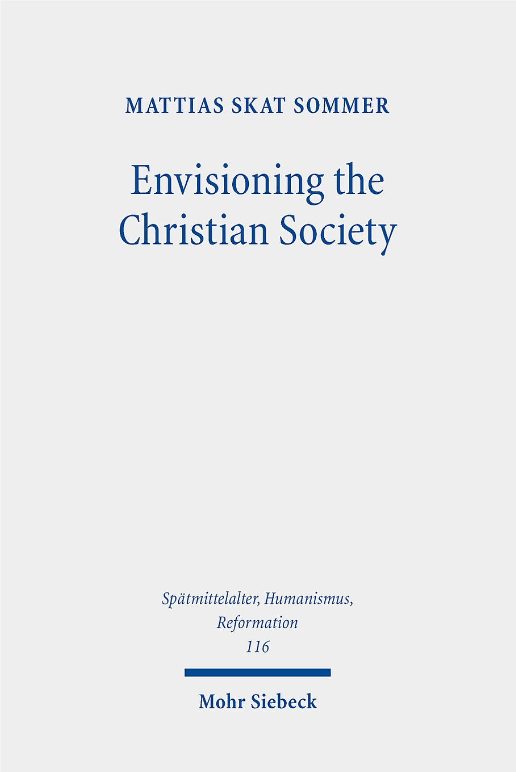 Envisioning the Christian Society