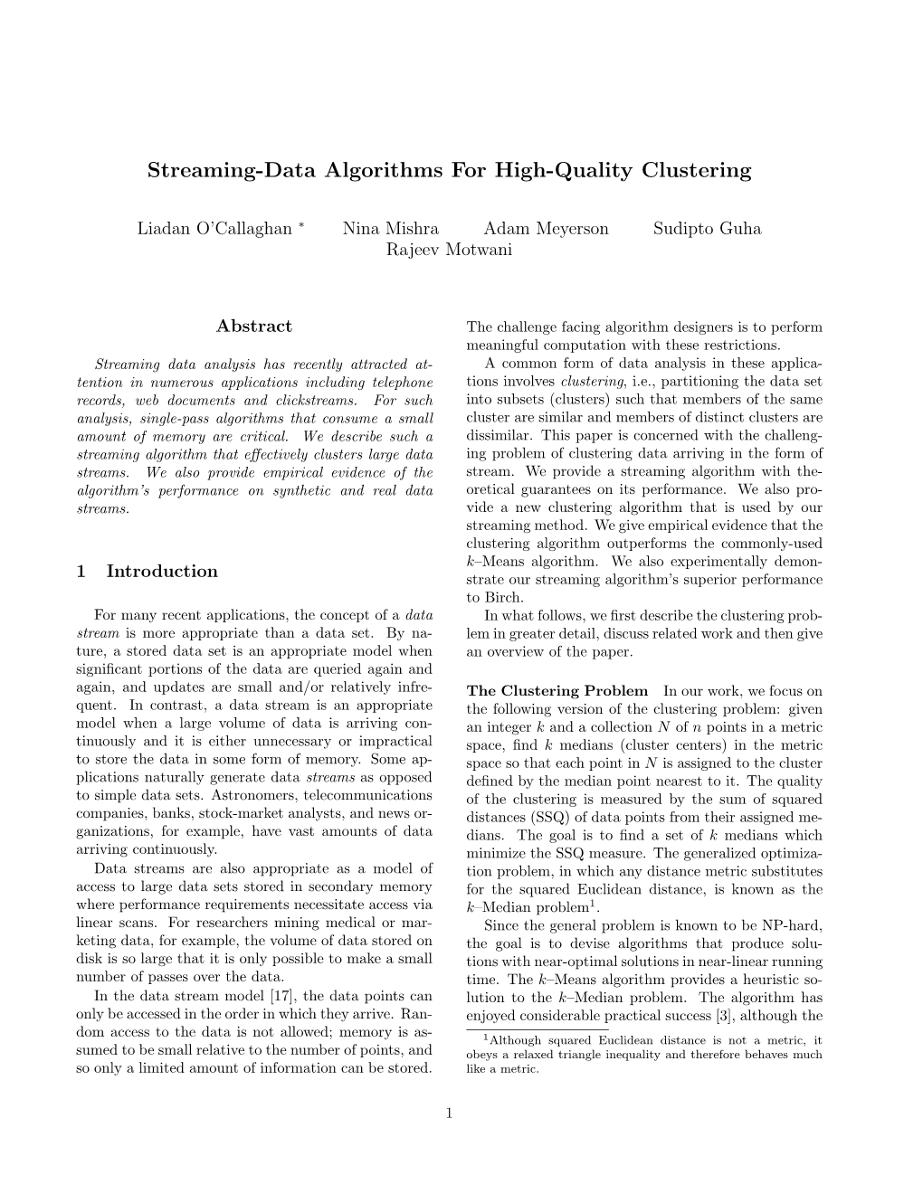 Streaming-Data Algorithms for High-Quality Clustering