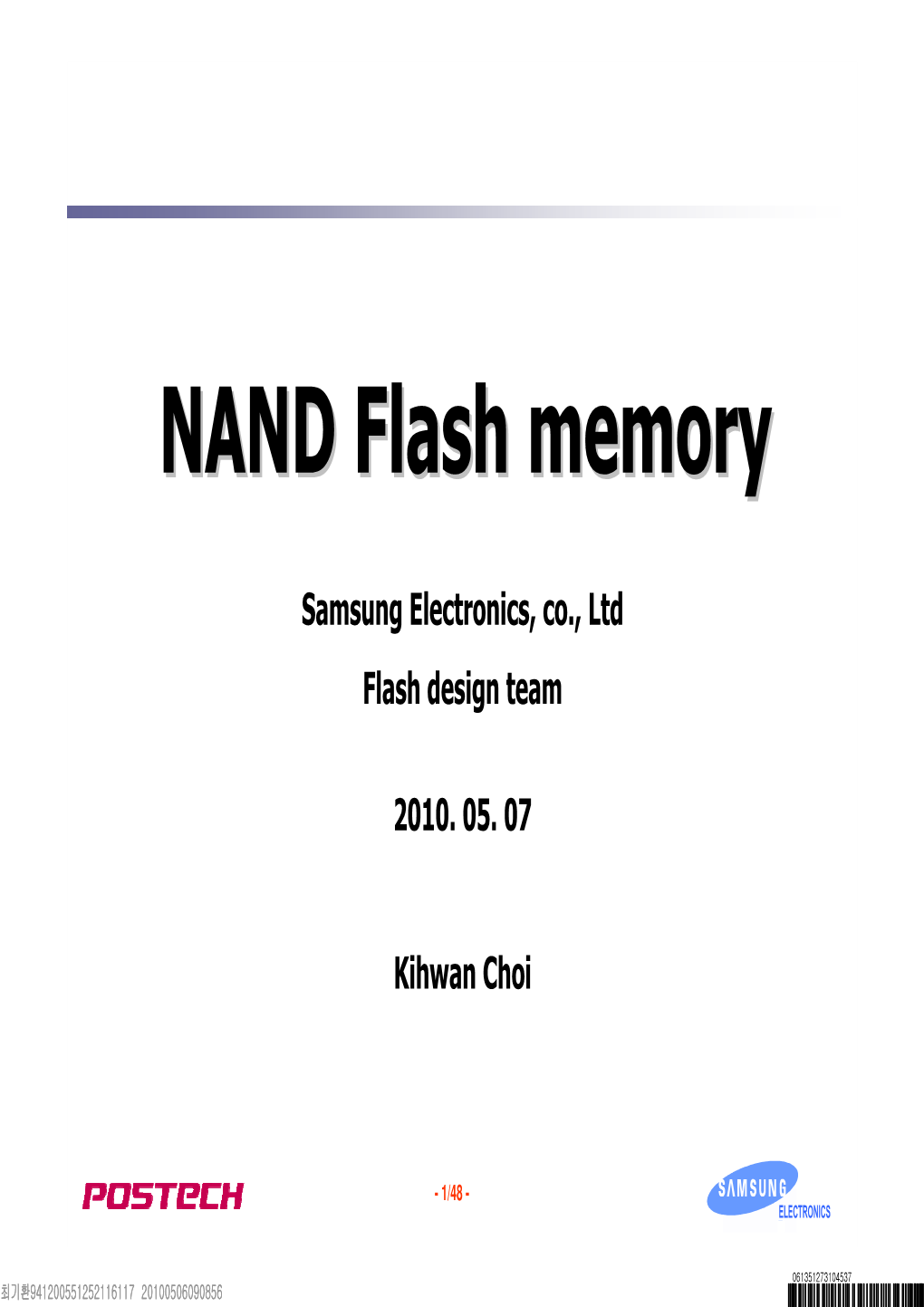 NAND Flash Memory Tuesday, February 09, 2010