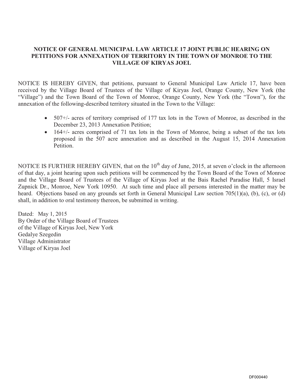 Notice of General Municipal Law Article 17 Joint Public Hearing on Petitions for Annexation of Territory in the Town of Monroe to the Village of Kiryas Joel