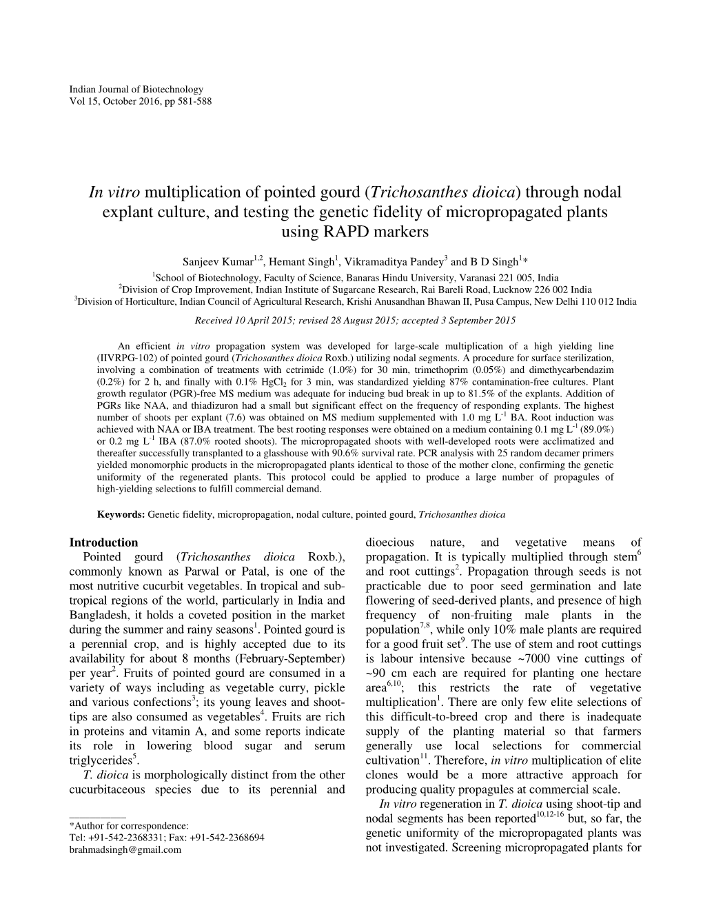 Trichosanthes Dioica) Through Nodal Explant Culture, and Testing the Genetic Fidelity of Micropropagated Plants Using RAPD Markers