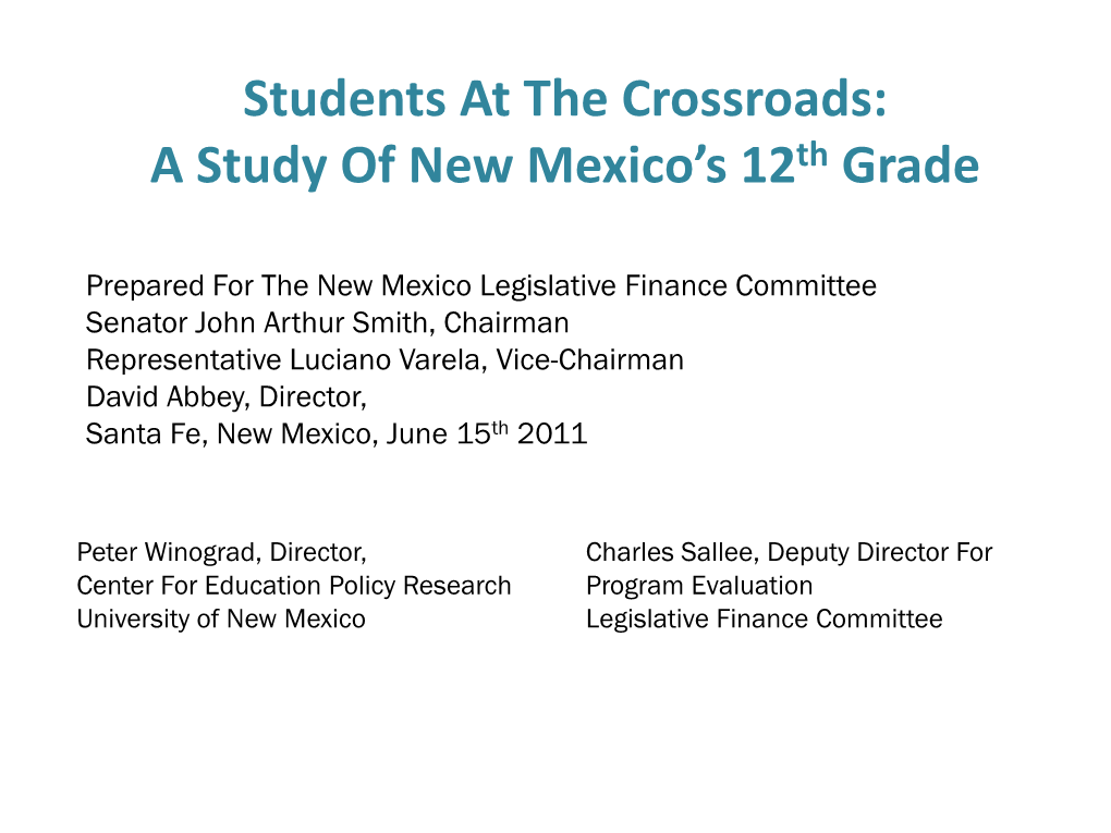 Students at the Crossroads: a Study of New Mexico's 12Th Grade