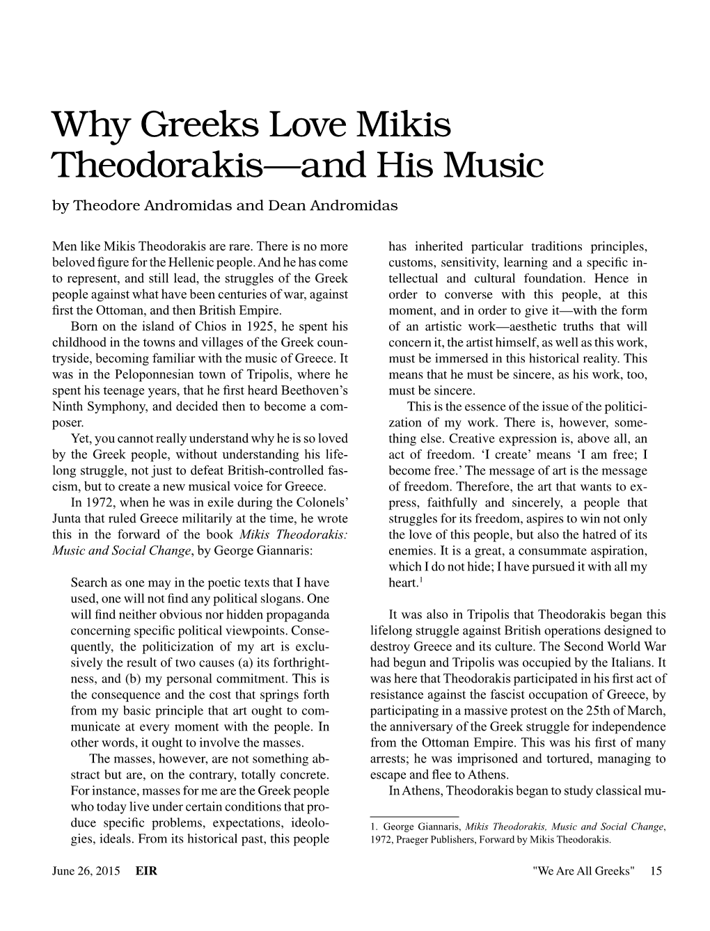 Why Greeks Love Mikis Theodorakis—And His Music by Theodore Andromidas and Dean Andromidas